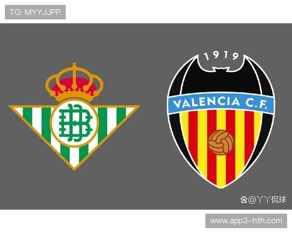 瓦伦西亚客场不敌贝蒂斯,积分榜中游徘徊